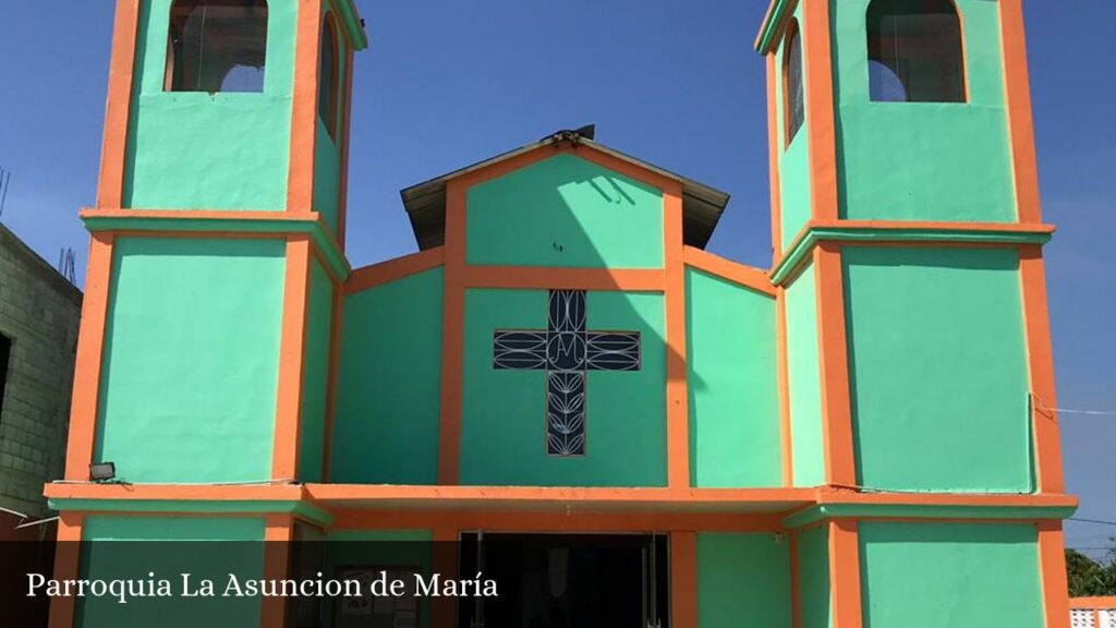 Parroquia La Asuncion de María - Minatitlán (Veracruz)