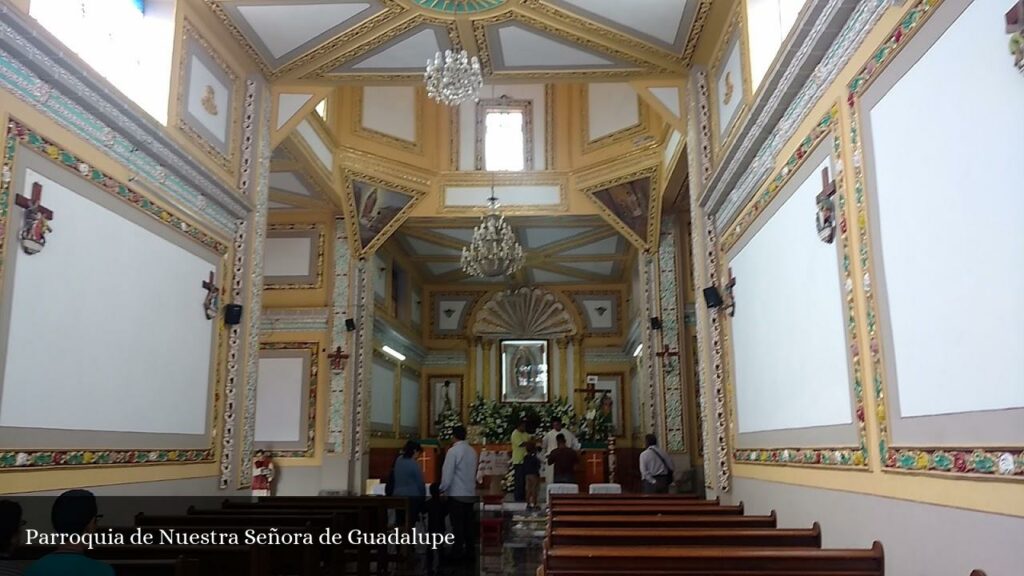 Parroquia de Nuestra Señora de Guadalupe - Atlixco (Puebla)