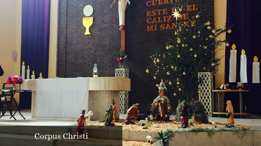Corpus Christi - Ciudad Santa Catarina (Nuevo León)