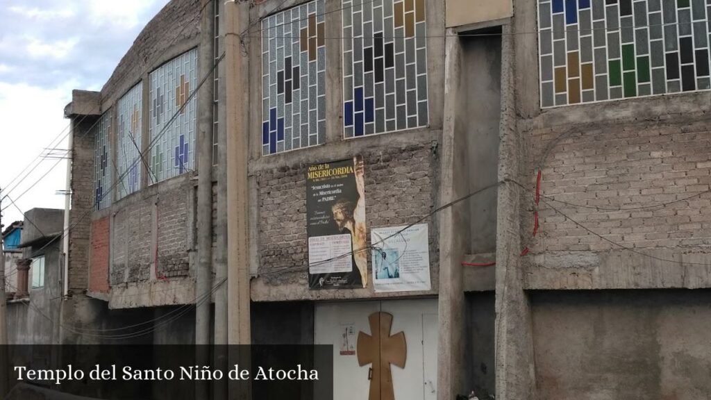 Templo del Santo Niño de Atocha - Morelia (Michoacán)