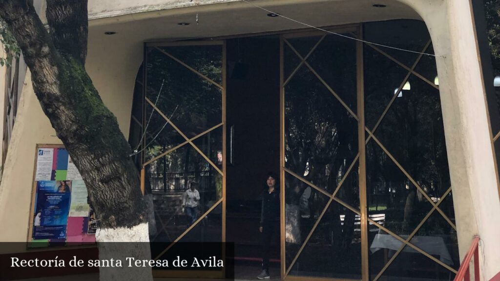 Rectoría de Santa Teresa de Avila - CDMX (Ciudad de México)