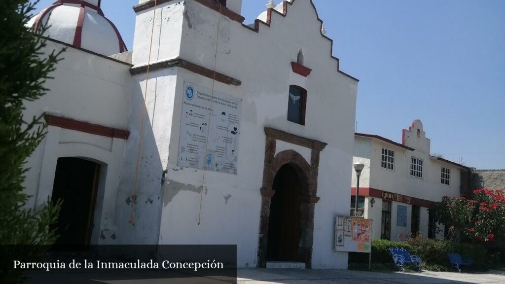 Parroquia de la Inmaculada Concepción - Chalco de Díaz Covarrubias (Estado de México)