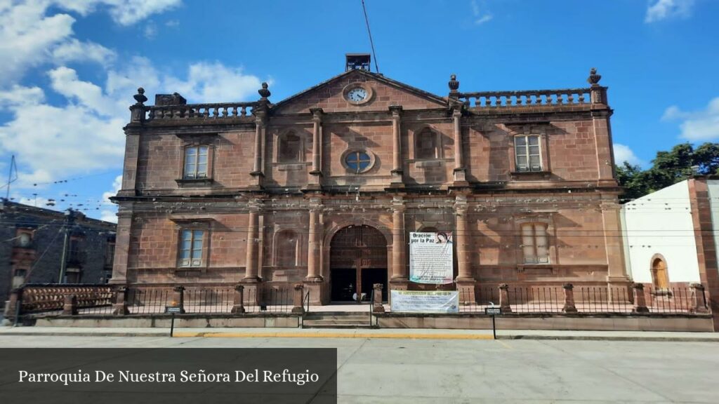 Parroquia de Nuestra Señora del Refugio - Rayón (San Luis Potosí)