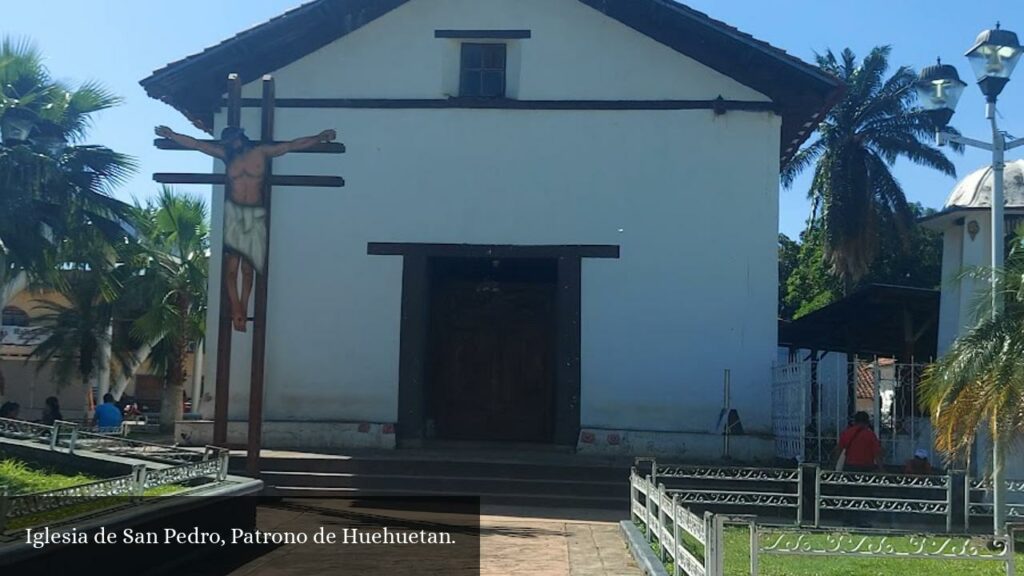 Iglesia de San Pedro, Patrono de Huehuetan - Huehuetán (Chiapas)