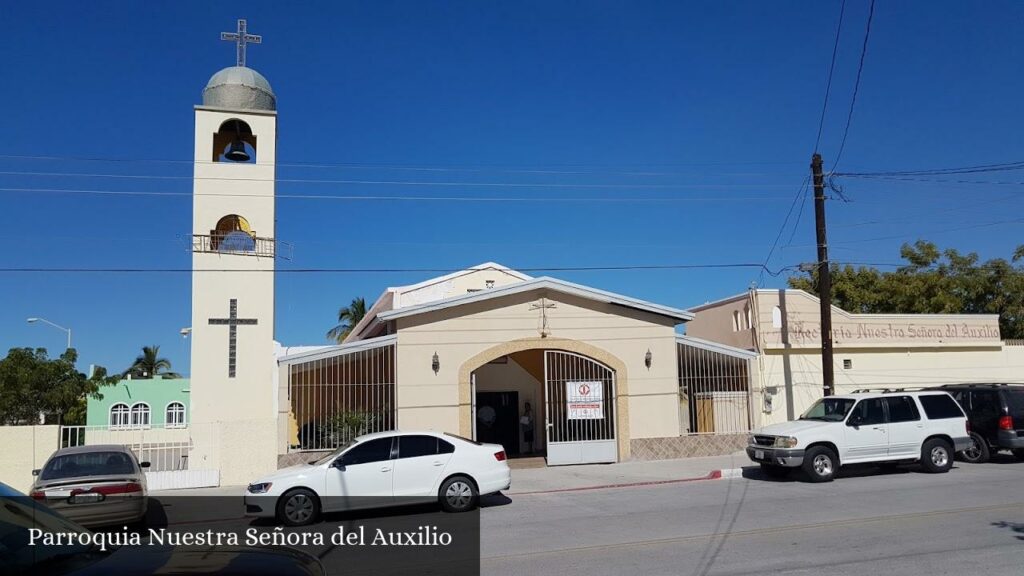 Parroquia Nuestra Señora del Auxilio - La Paz (Baja California Sur)