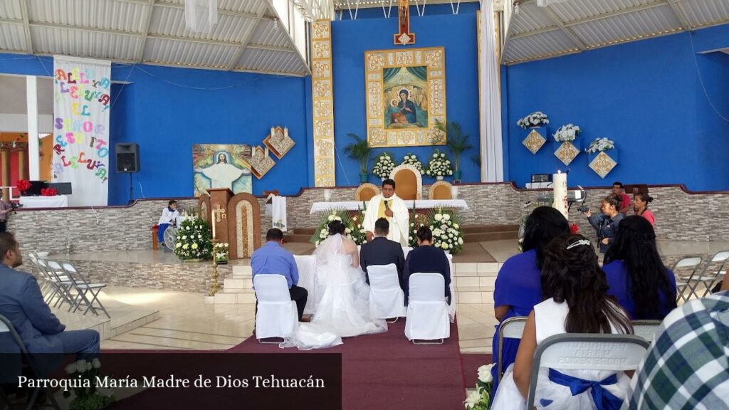 Parroquia María Madre de Dios Tehuacán - Tehuacán (Puebla)