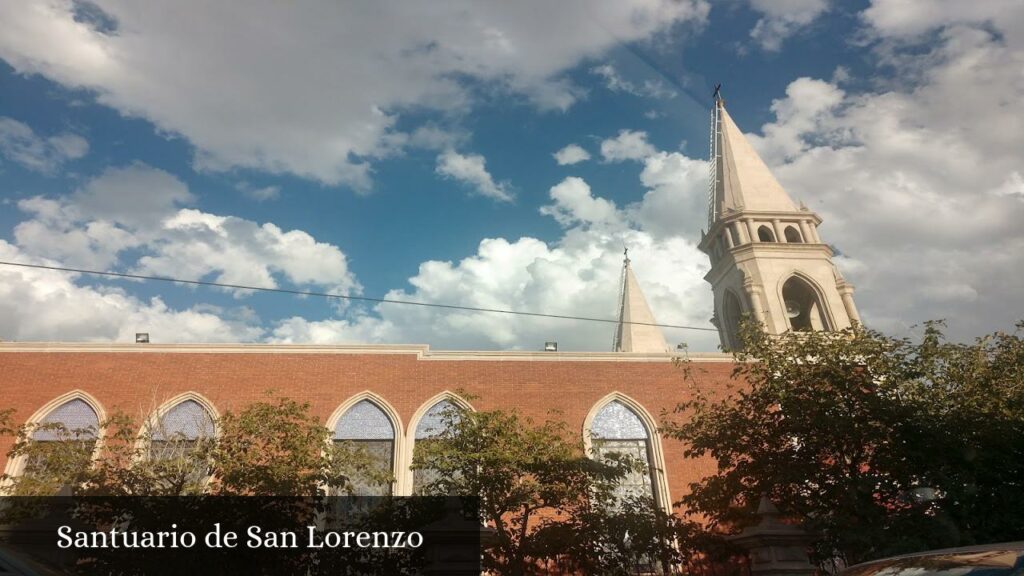 Santuario de San Lorenzo - Juárez (Chihuahua)
