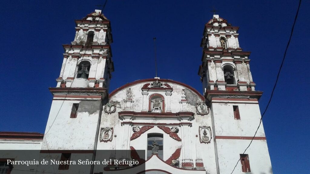 Parroquia de Nuestra Señora del Refugio - Heroica Puebla de Zaragoza (Puebla)