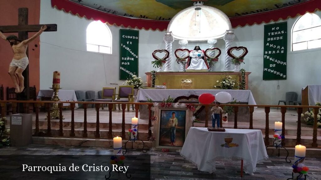 Parroquia de Cristo Rey - Valle de Chalco Solidaridad (Estado de México)