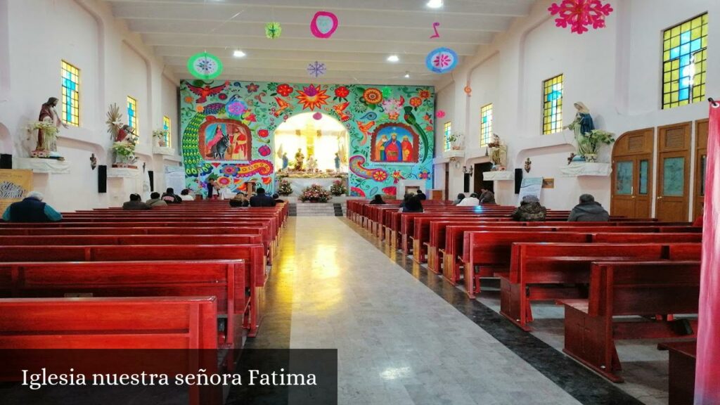Iglesia Nuestra Señora Fatima - Ecatepec de Morelos (Estado de México)