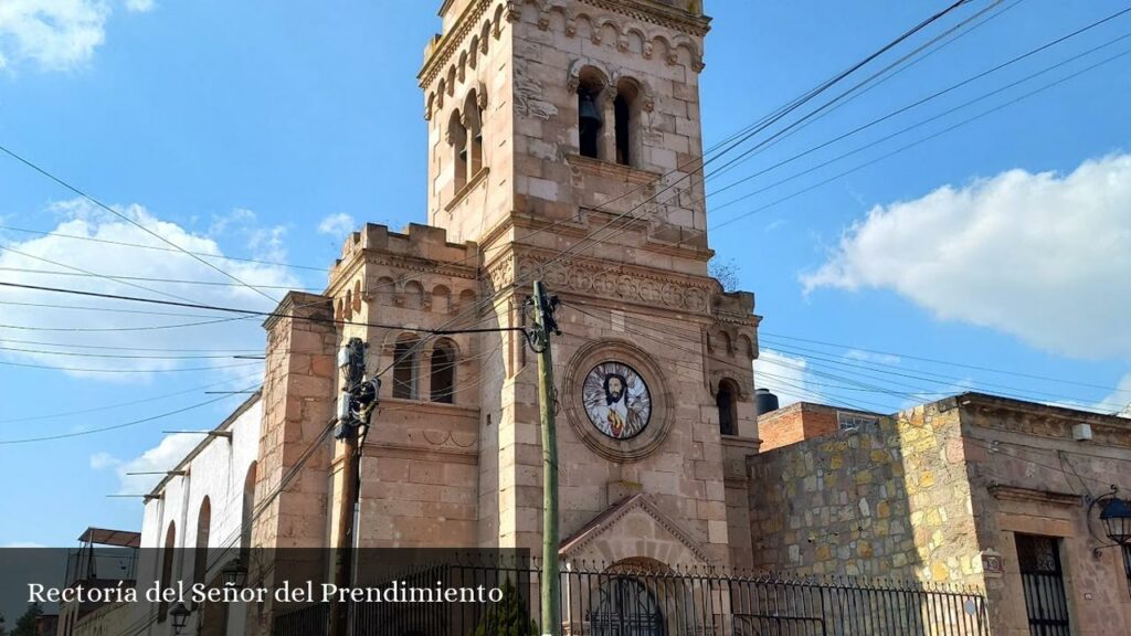 Rectoría del Señor del Prendimiento - Morelia (Michoacán)