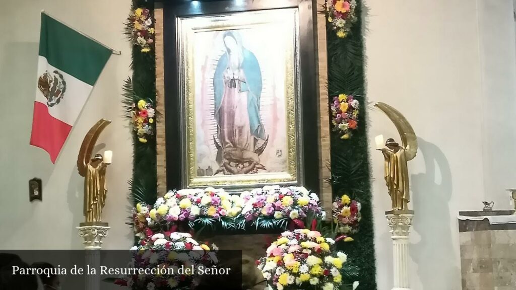 Parroquia de la Resurrección del Señor - Juárez (Chihuahua)
