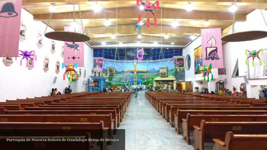 Parroquia de Nuestra Señora de Guadalupe Reina de México - Ecatepec de Morelos (Estado de México)