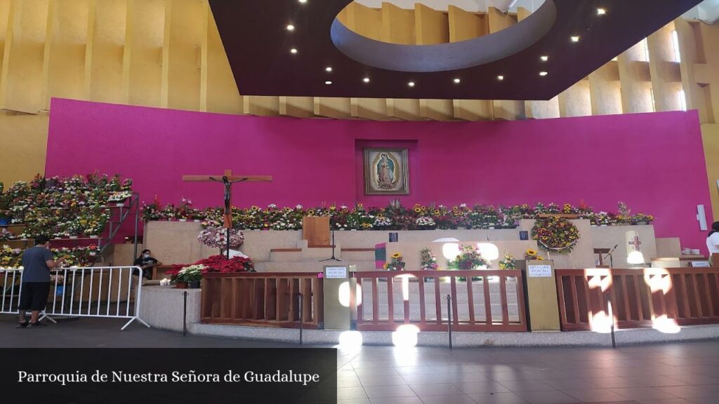 Parroquia de Nuestra Señora de Guadalupe - Tuxtla Gutiérrez (Chiapas)
