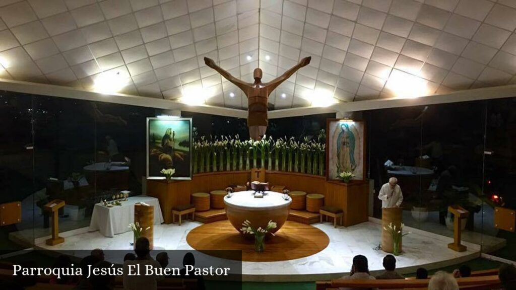 Parroquia Jesús El Buen Pastor - Monterrey (Nuevo León)