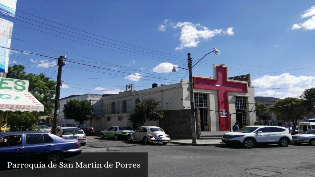 Parroquia de San Martin de Porres - Pachuca de Soto (Hidalgo)
