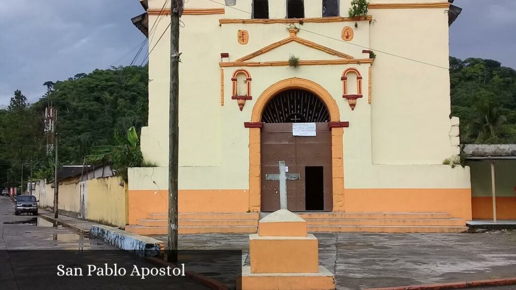 San Pablo Apostol - Ostuacán (Chiapas)