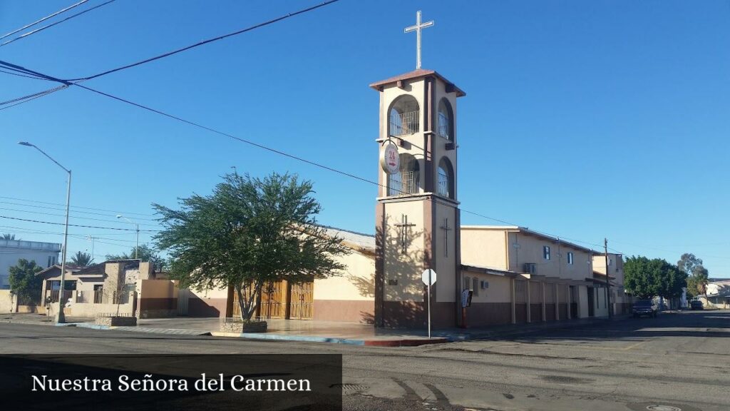 Nuestra Señora del Carmen - Mexicali (Baja California)