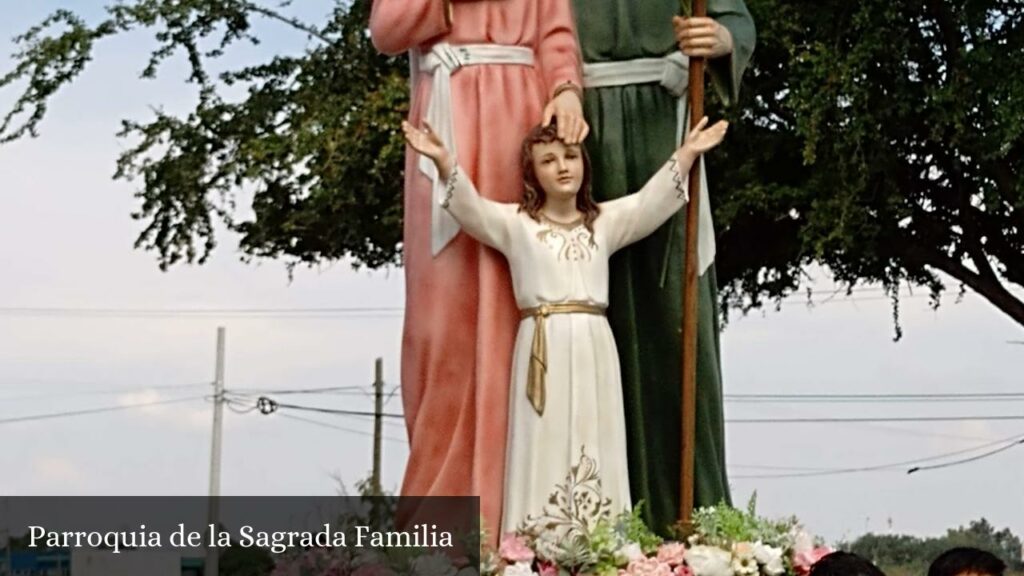 Parroquia de la Sagrada Familia - Celaya (Guanajuato)