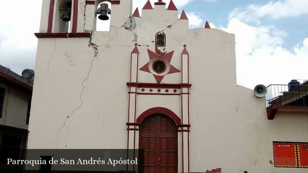 Parroquia San Andrés Apóstol - San Andrés Tlalamac (Estado de México)