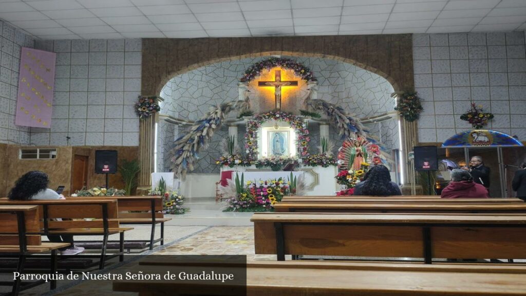 Parroquia de Nuestra Señora de Guadalupe - Tlalnepantla (Estado de México)