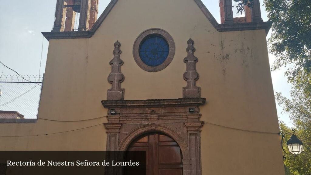 Rectoría de Nuestra Señora de Lourdes - Morelia (Michoacán)