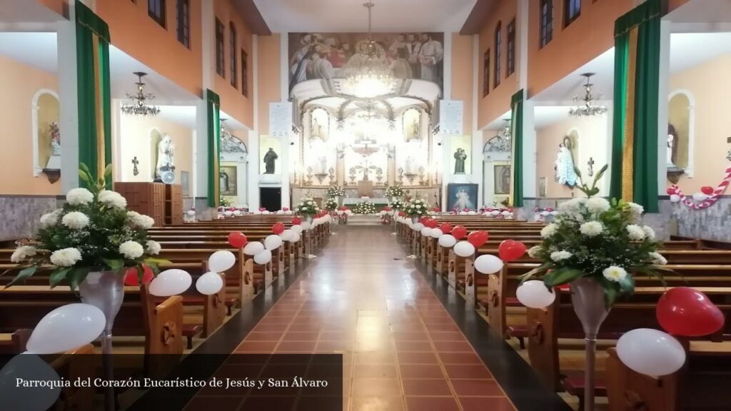 Parroquia del Corazón Eucarístico de Jesús y San Álvaro - CDMX (Ciudad de México)