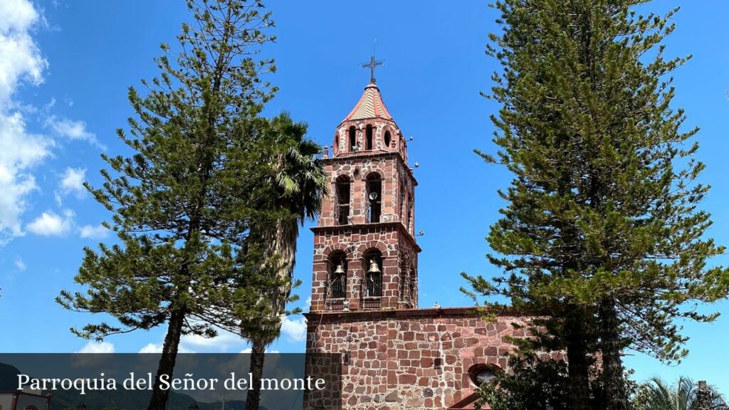 Parroquia del Señor del Monte - Jocotepec (Jalisco)