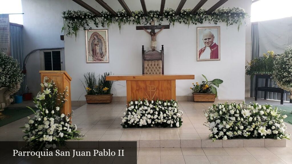 Parroquia San Juan Pablo Ii - Ciudad General Escobedo (Nuevo León)