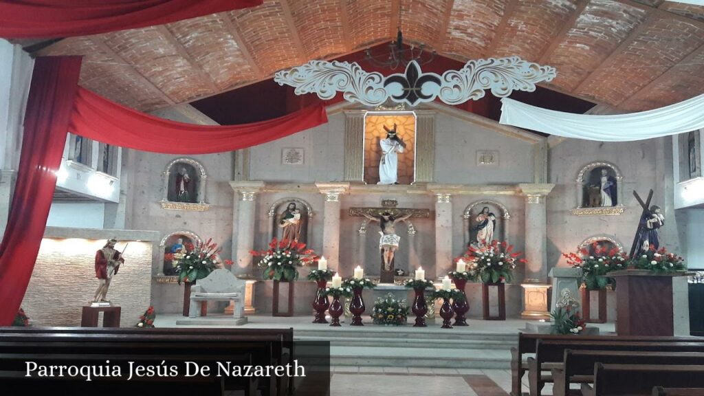 Parroquia Jesús de Nazareth - Tonalá (Jalisco)
